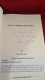 Ron Wawman - Never Completely Submerged -S Baring-Gould, Grosvenor, 2009, Signed