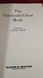 James Hale - The 13th Ghost Book, Barrie & Jenkins, 1977