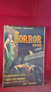 David Scott- Moncrieff - The Vaivaisukko's Bride, The Horror Club, (1949) 1st
