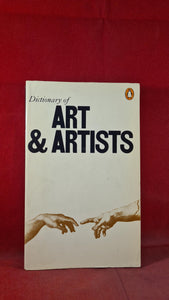 Peter & Linda Murray - Dictionary of Art & Artists, Penguin, 1973, Paperbacks
