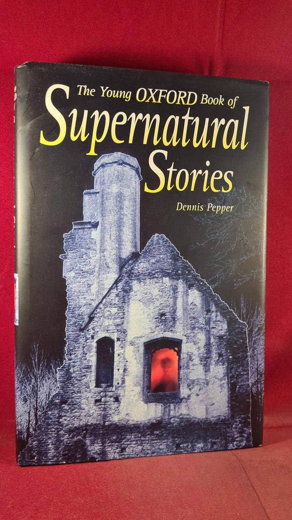 Dennis Pepper - Supernatural Stories, Oxford University Press, 1996
