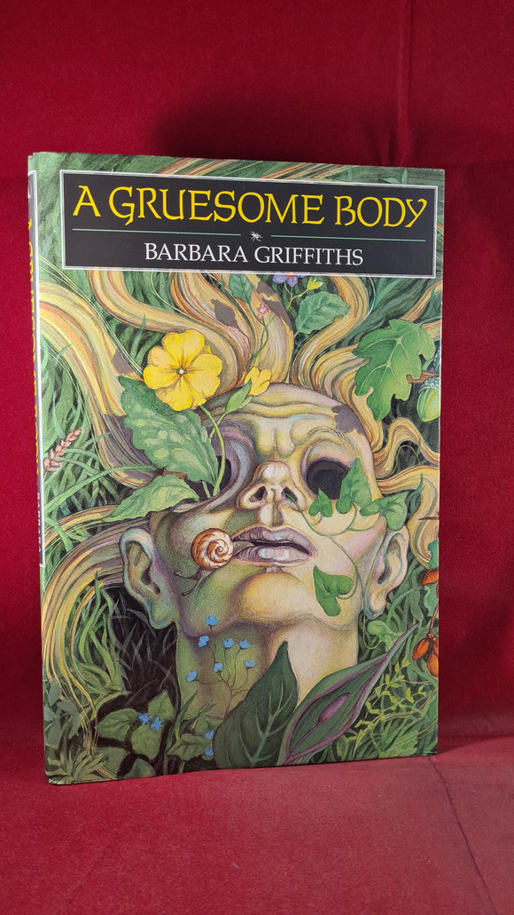Barbara Griffiths - A Gruesome Body, Andersen Press, 1994