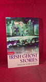 Patricia Craig - Twelve Irish Ghost Stories, Oxford, 1998, Inscribed, Signed, Paperbacks