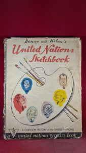 Derso & Kelen - United Nations Sketchbook, Funk & Wagnalls, 1950