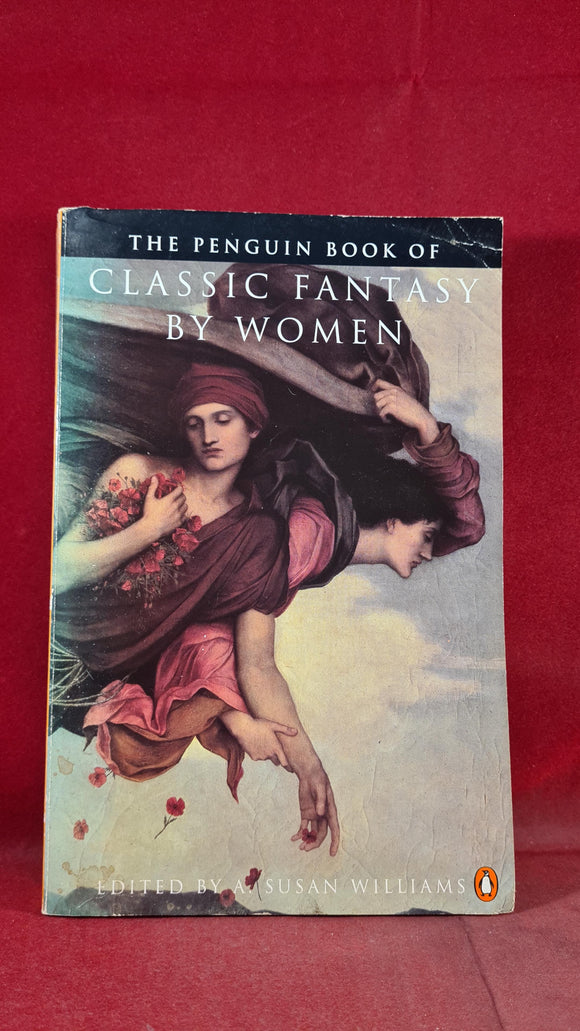 A Susan Williams - Classic Fantasy By Women, Penguin Book, 1995, Paperbacks