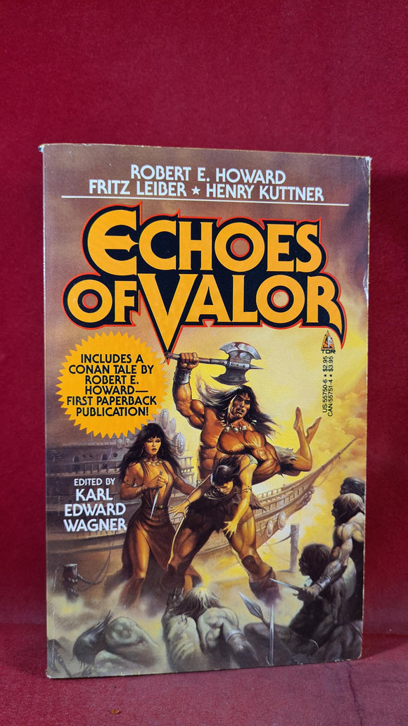 Karl Edward Wagner -  Echoes of Valor, TOR, 1987 1st Edition Inscribed Signed, Paperbacks