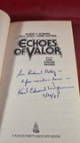 Karl Edward Wagner -  Echoes of Valor, TOR, 1987 1st Edition Inscribed Signed, Paperbacks
