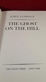 John Gordon - The Ghost On The Hill, Viking, 1997, First US Edition