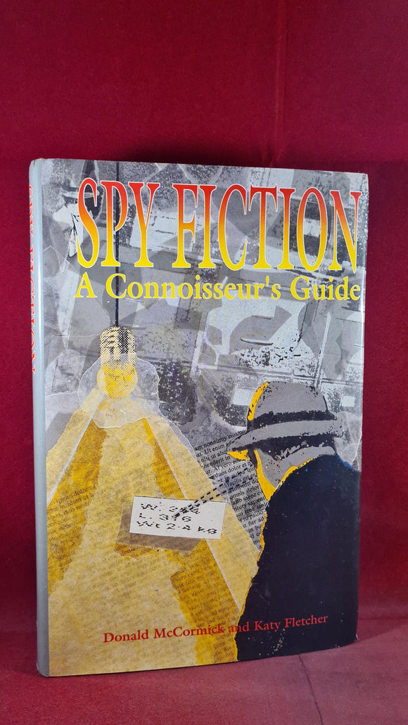 Donald McCormick & Katy Fletcher - Spy Fiction A Connoisseur's Guide, Facts On File, 1990