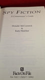 Donald McCormick & Katy Fletcher - Spy Fiction A Connoisseur's Guide, Facts On File, 1990