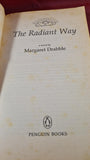 Margaret Drabble - The Radiant Way, Penguin Books, 1988, Paperbacks