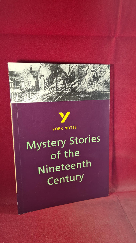 Tony Lythe - Mystery Stories of the Nineteenth Century, York Press, 1999, Paperback