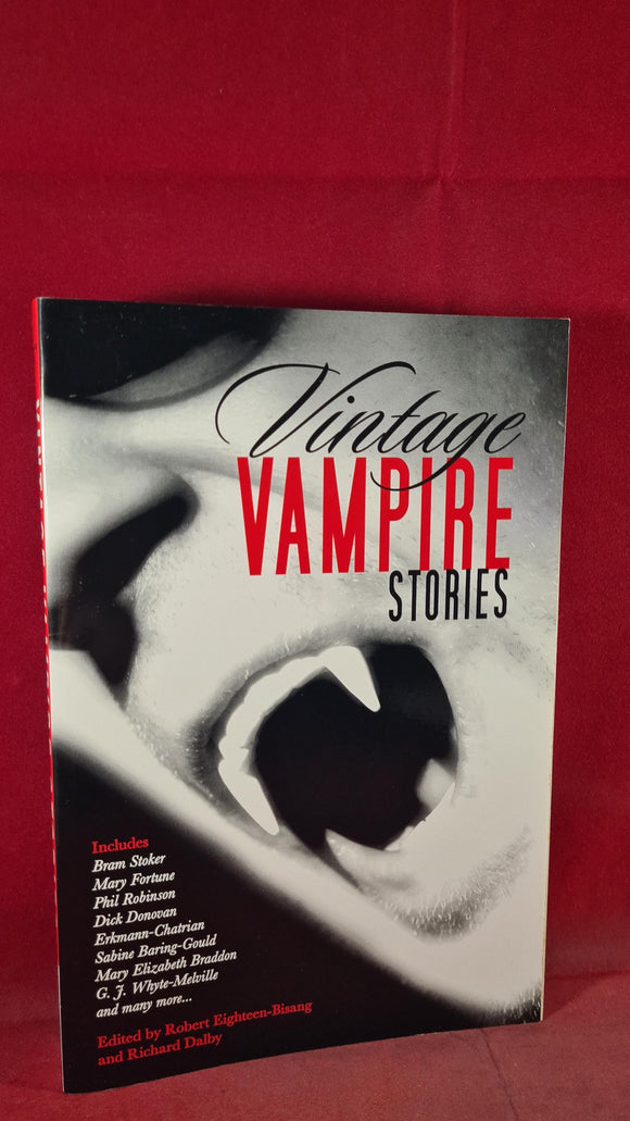 Richard Dalby & Robert Eighteen-Bisang - Vintage Vampire Stories, Skyhorse, 2011