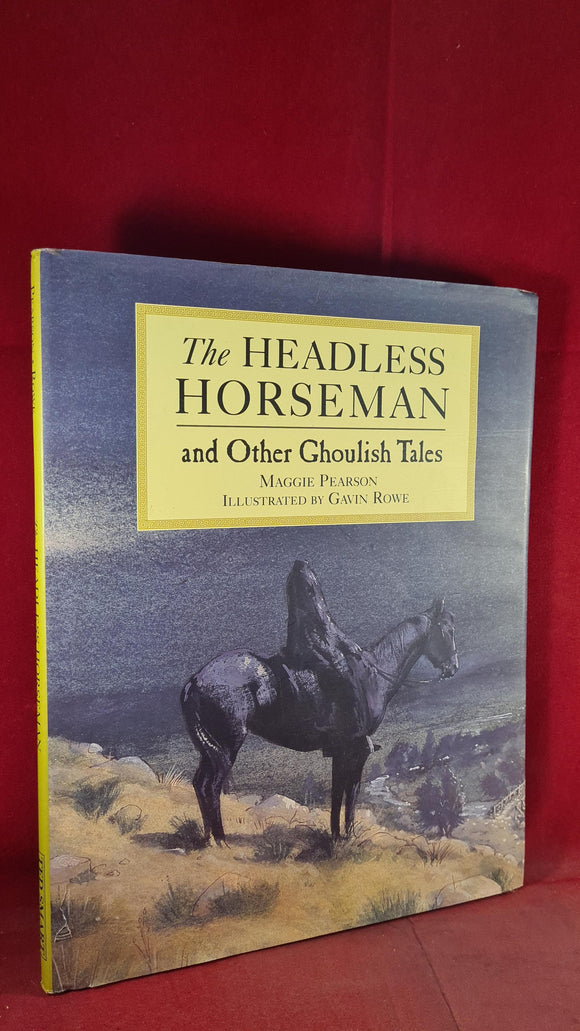 Maggie Pearson - The Headless Horseman & Other Ghoulish Tales, Ted Smart, 2000