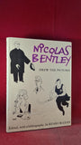 Ruari McLean - Nicolas Bentley Drew The Pictures, Scolar Press, 1990
