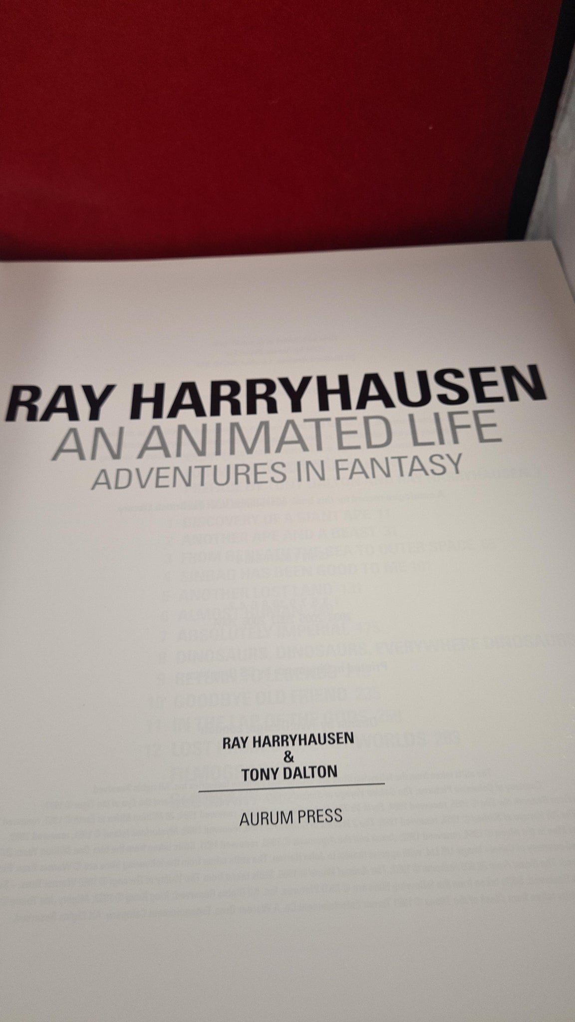 Ray Harryhausen & Tony Dalton - An Animated Life, Aurum Press