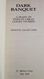 Lincoln Child - Dark Banquet, St Martin's, 1985, First Edition