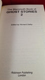 Richard Dalby - The Mammoth Book of Ghost Stories 2, Robinson, 1991, Paperbacks