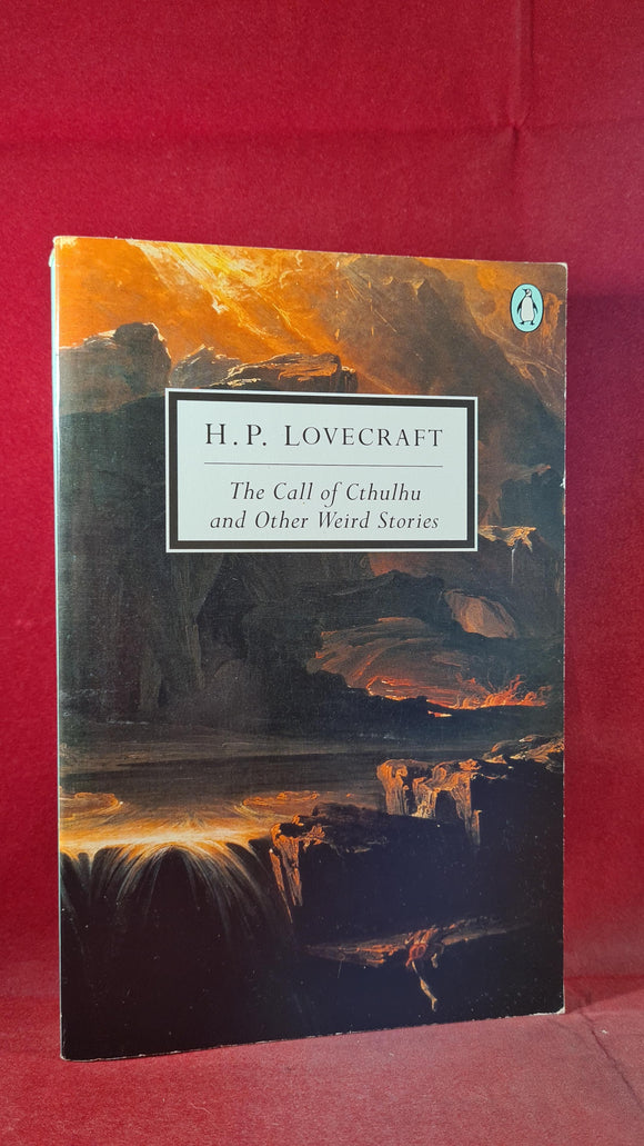 H P Lovecraft - The Call of Cthulhu & Other Weird Stories, Penguin, 1999, Paperbacks