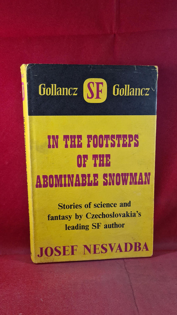 Josef Nesvadba - In The Footsteps of the Abominable Snowman, Gollancz, 1970