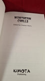 Graeme Hurry - Northern Chills, Kimota, 1994, Paperbacks