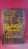 Max Mallowan - Mallowan's Memoirs, Collins, 1977