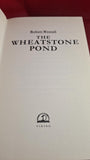 Robert Westall - The Wheatstone Pond, Viking, 1993, First Edition