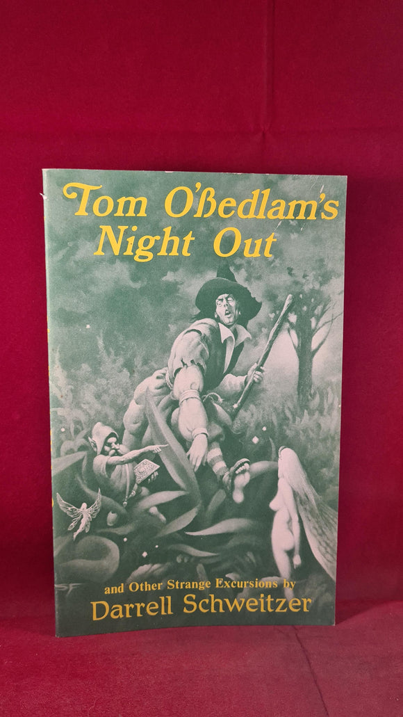 Darrell Schweitzer - Tom O'Bedlam's Night Out, Ganley, 1985, First Edition, Paperbacks