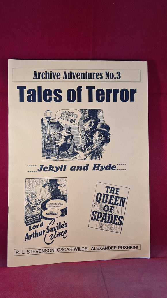 Archive Adventures Number 3, R L Stevenson, Oscar Wilde, Edgar Allan Poe, Limited