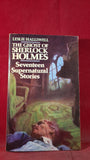 Leslie Halliwell - The Ghost of Sherlock Holmes, Granada, 1984, Paperbacks