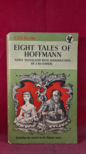 E T A Hoffmann - Eight Tales of Hoffmann, Pan Books, 1952, 1st Edition, Paperbacks