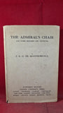 J E G De Montmorency-The Admiral's Chair, Milford, 1921, First Edition