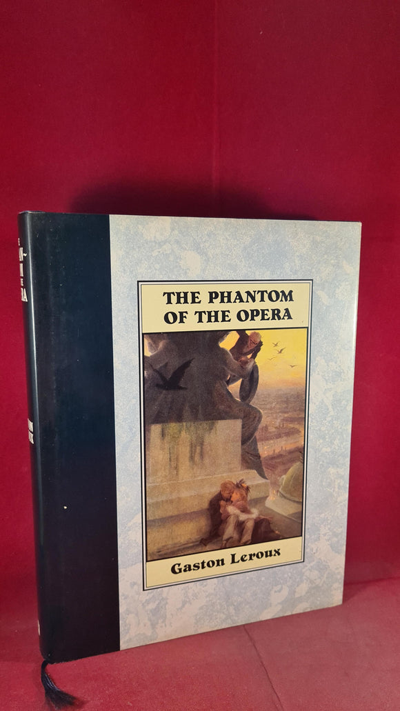 Gaston Leroux - The Phantom of the Opera, Michael O'Mara, 1988