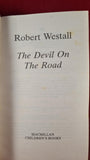 Robert Westall - The Devil On The Road, Macmillan, 1996, Paperbacks