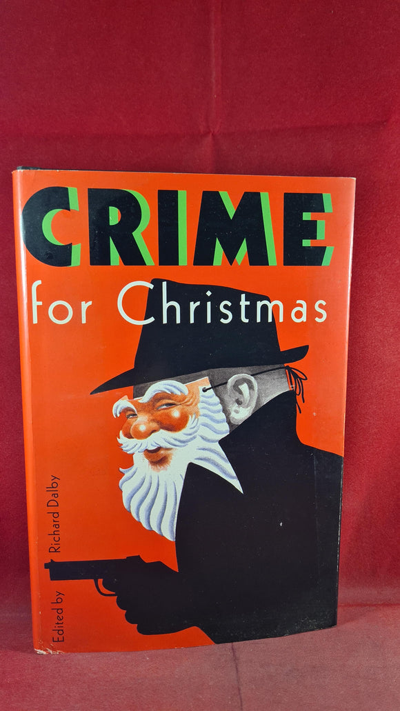 Richard Dalby - Crime For Christmas, St Martins Press, 1992, First US Edition