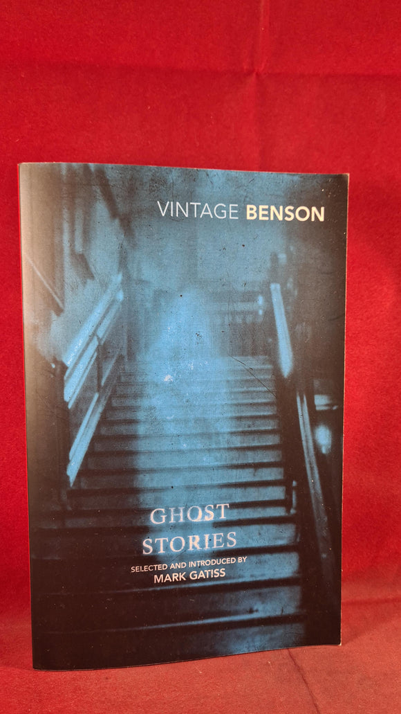 E F Benson - Ghost Stories, Vintage, 2016, Paperbacks