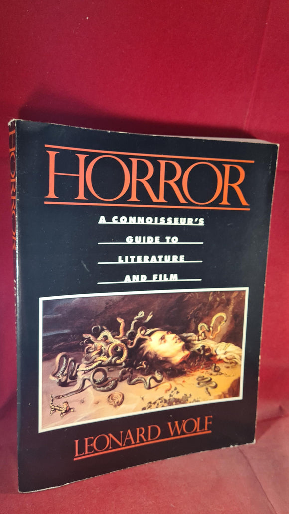 Leonard Wolf - Horror - A Connoisseur's Guide To Literature & Film,  Facts on File, 1989