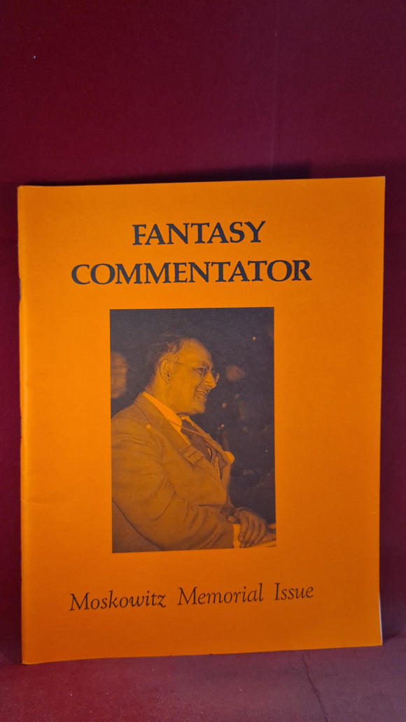 Fantasy Commentator Volume IX Number 2 Fall 1997 - Moskowitz Memorial Issue