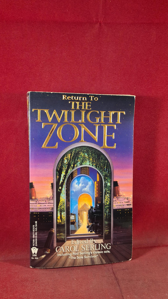 Carol Serling - Return To The Twilight Zone, Daw Books, 1994, First Edition, Signed
