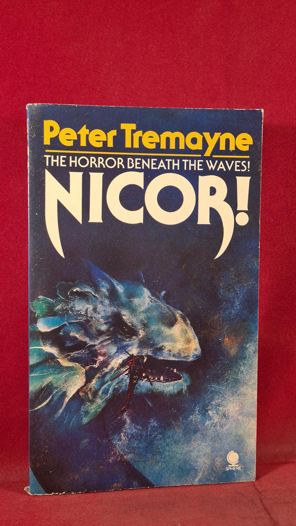 Peter Tremayne - Nicor! Sphere Books, 1987, Inscribed, Signed, Paperbacks