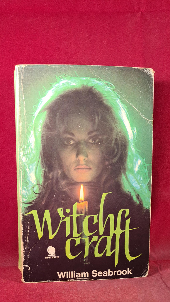 William Seabrook - Witchcraft, Sphere Books, 1970, Paperbacks