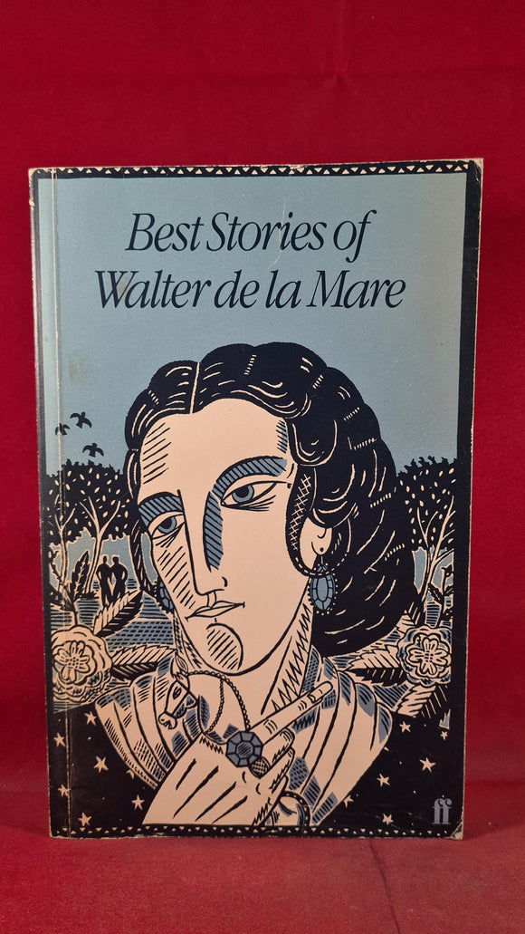 Walter de la Mare - Best Stories of, Faber & Faber, 1983, Paperbacks