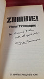 Peter Tremayne - Zombie! First St Martin's Press, 1987, Inscribed, Signed, Paperbacks