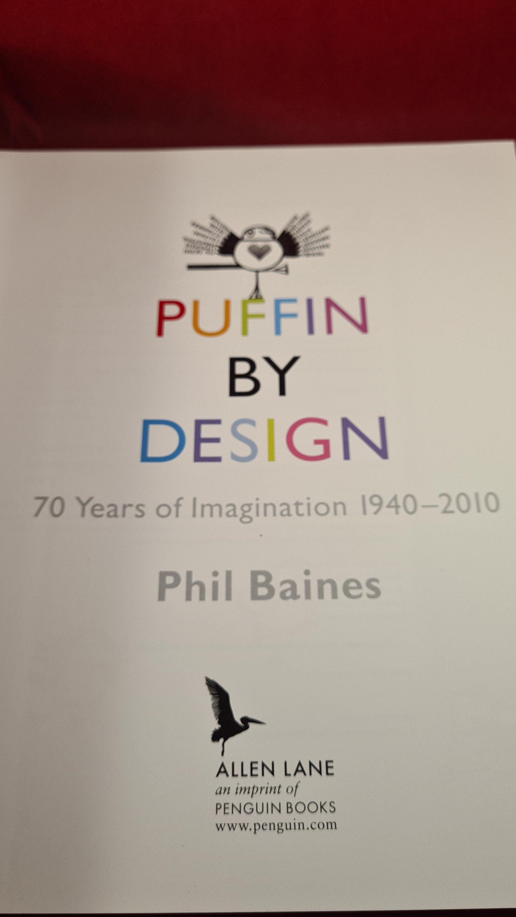 洋書 PUFFIN BY DESIGN Phil Baines Phil Baines - Puffin By Design, Allen Lane, 2010 – Richard Dalby's