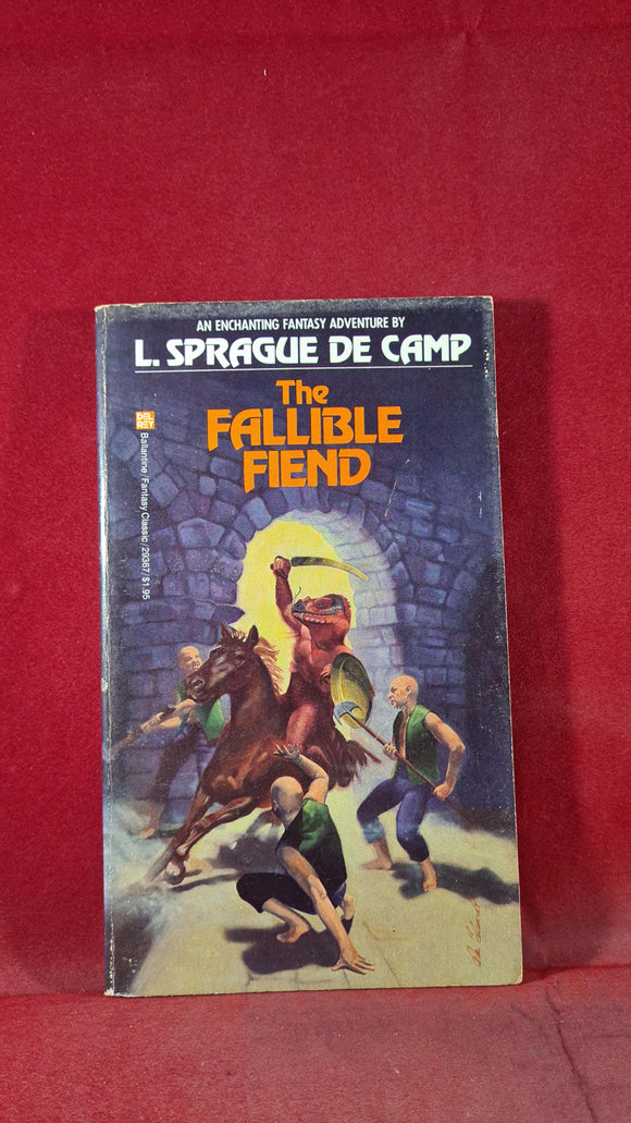 L Sprague De Camp - The Fallible Fiend, Del Rey, 1981, Paperbacks
