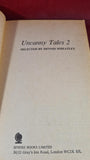 Dennis Wheatley - Uncanny Tales 2, 1974, Sphere Books, Paperbacks