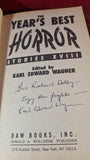 Karl Edward Wagner -Year's Best Horror Stories XVIII, 1st Daw, 1990, Signed, Paperbacks