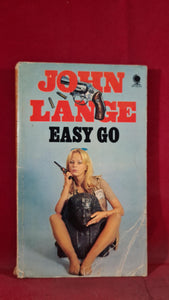 John Lange - Easy Go, Sphere Books, 1972, First Edition, Paperbacks