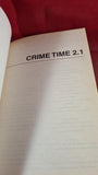 Crime Time 2.1, CT Publishing, 1998, Paperbacks