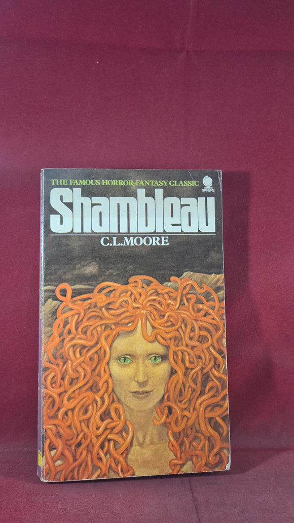 C L Moore - Shambleau, Sphere, 1976, Paperbacks